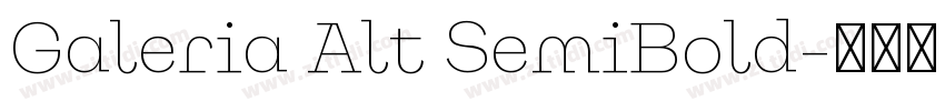 Galeria Alt SemiBold字体转换